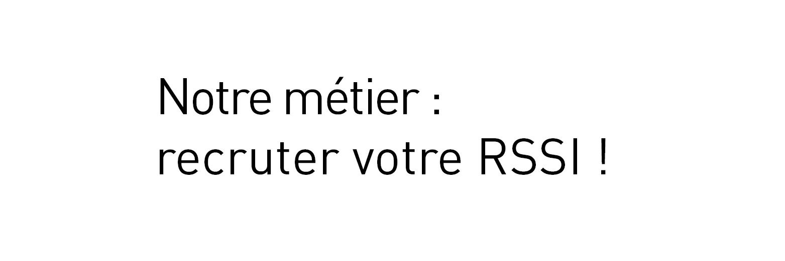 Recrutement de RSSI
